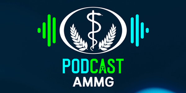 Podcast AMMG: “Mentoria para residentes e acadêmicos”, com Dr. Luiz Carlos Molinari